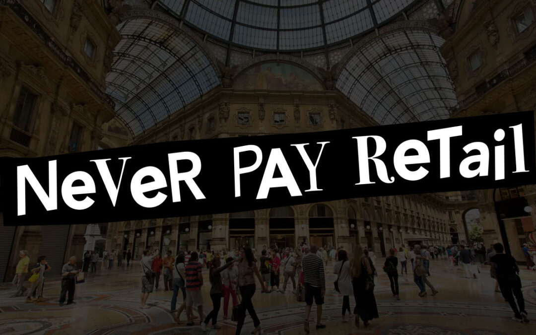 Never Pay Retail